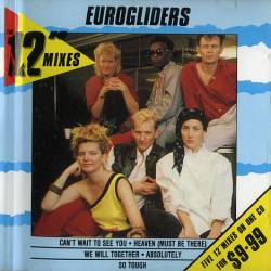 Eurogliders : The 12 Mixes